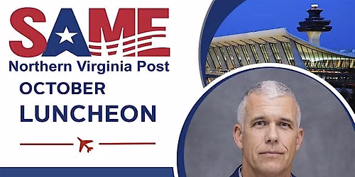 SAME NoVA Post October Lunch Program with Keith Autry of MWAA