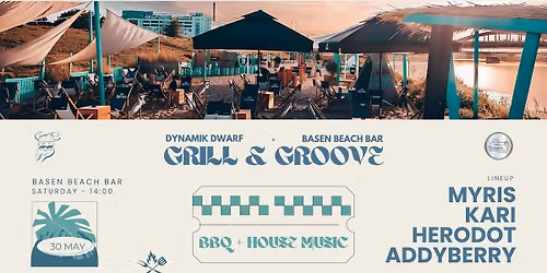 Grill & Groove \/\/ Dynamik Dwarf x BASEN Beach Bar