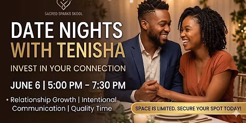 Date Nights with Tenisha & Chris