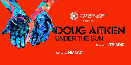 Doug Aitken: UNDER THE SUN
