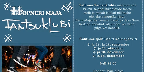Tallinna tantsuklubi Hopneri majas