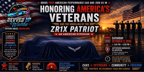 ZR1X Patriot Reveal and Celebration of Veterans 