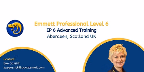 EMMETT EP6 Advanced Training - Aberdeen