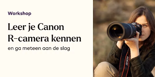  Leer je Canon R camera kennen