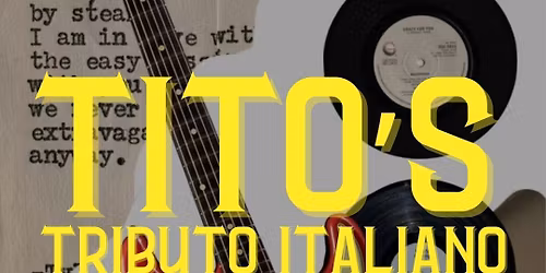 TITO\u2019S TRIBUTO ITALIANO
