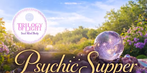 Psychic Supper- Trilogy of Light- Richmond Nelson