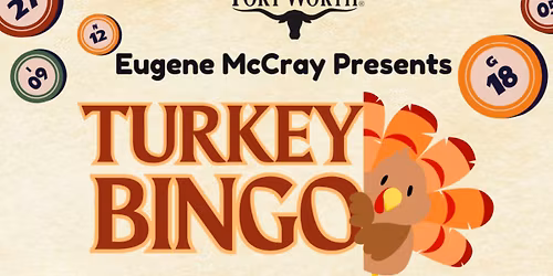 Turkey Bingo - Eugene McCray Community Center