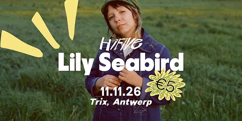 Lily Seabird \/ Trix - HiFive Concert