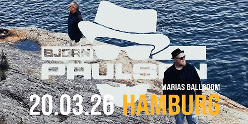 Bj\u00f6rn Paulsen \u2013 Durch dick und d\u00fcnn mit euch \u2013 Tour 2026 & Guest Pop\/PopRock: Ballroom