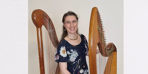 Solo Harp Concert - Tiffany Baker, Triple & Lever Harpist
