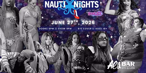 Nauti Nights: Kentucky's Longest Running Monthly Burlesque Revue