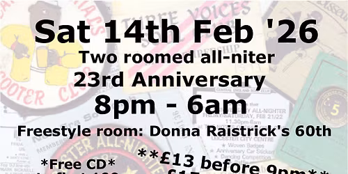 Rugby Allniter - Sat 14th Feb '26 - 23rd Anniversary & Donna Raistrick's 60th