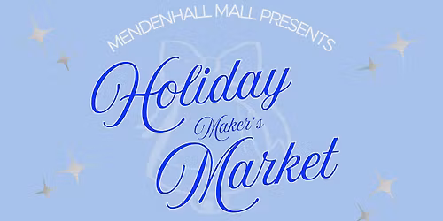 Holiday Maker's Market at the Mendenhall Mall