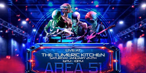 Area 51 at The Tumeric Kitchen