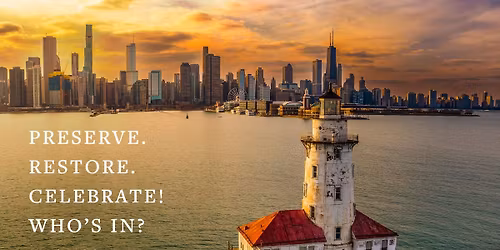 ONLINE - Chicago Harbor Lighthouse: Past, Present, and Future
