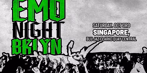 Emo Night Brooklyn at Blu Jaz, Clarke Quay Central