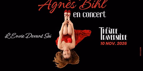 Agn\u00e8s Bihl en concert au Th\u00e9\u00e2tre Traversi\u00e8re