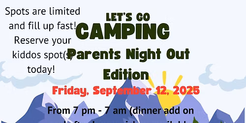 Parents Night Out Camping Edition