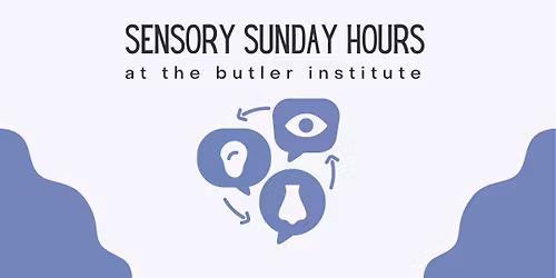 Sensory Sunday
