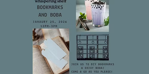 Bookmarks and Boba: Come and Go as You Please