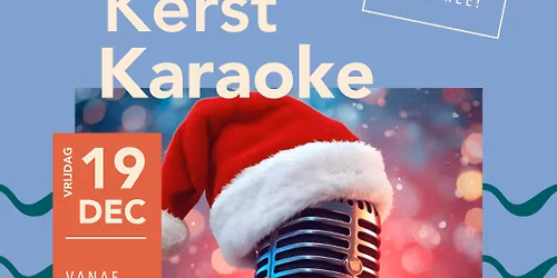 Kerst Karoke | De Stadsgraaf