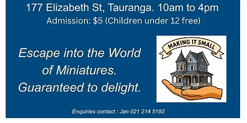 Tauranga Miniatures Club Exhibition