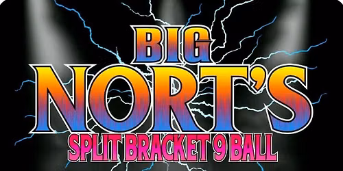 BIG NORTS 9 BALL SPLIT BRACKET