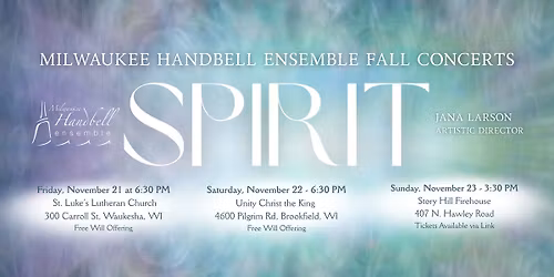 SPIRIT Handbell Concert - Brookfield, WI