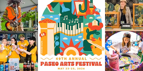 49th Annual Paseo Arts Festival