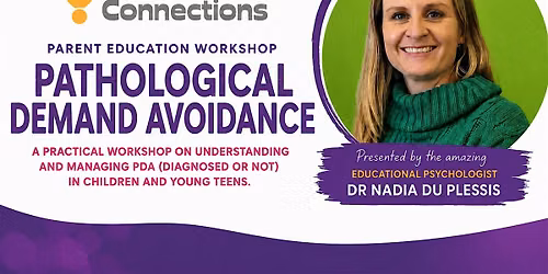 Pathological Demand Avoidance (PDA) workshop with Dr Nadia Du Plessis