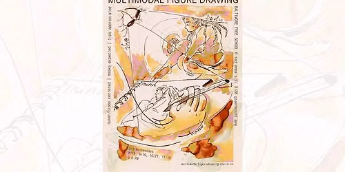Multimodal Figure Drawing: October 2026