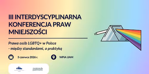 III Interdyscyplinarna Konferencja Praw Mniejszo\u015bci 