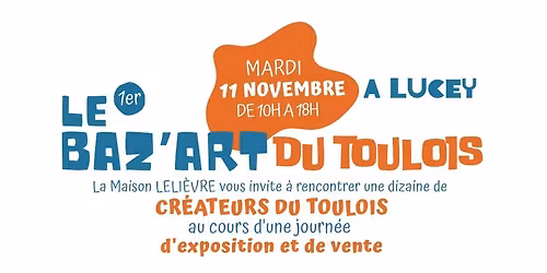 Le 1er  Baz'Art du Toulois