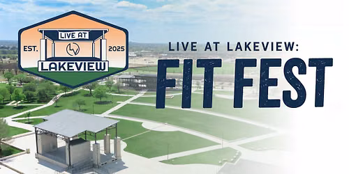 Live at Lakeview - Fit Fest