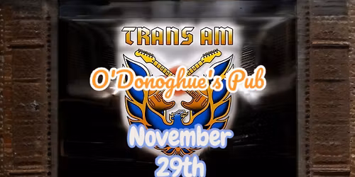 Trans Am at O'Donoghue's Pub
