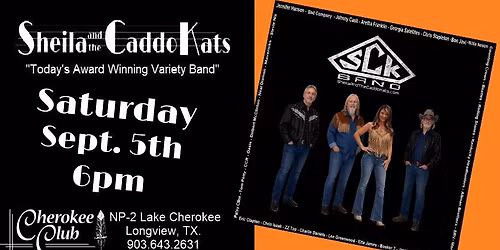 Cherokee Club on Lake Cherokee presents Sheila and the Caddo Kats
