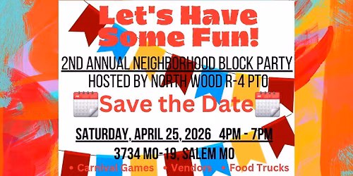 2nd Annual North Wood Neighborhood Block Party