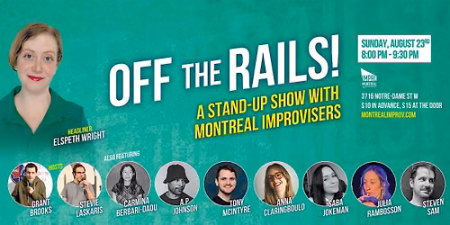 OFF THE RAILS! A Stand-Up Show with Montreal Improvisors