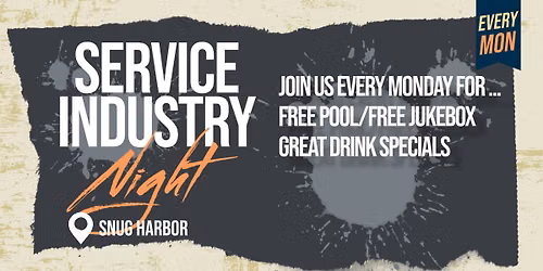Monday Service Industry Night