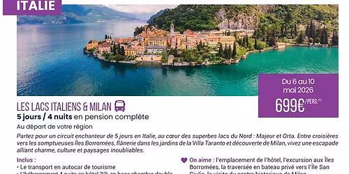 Les lacs italiens et Milan