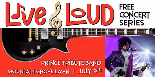 FREE Live & Loud Concert Series \u2013 Show #1 of 3 - Prince Again Tribute Band
