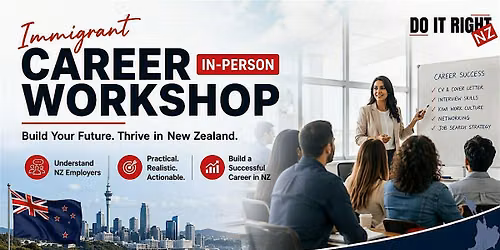 Do It Right NZ : Free Career Workshop for Immigrants (In-Person : Napier)