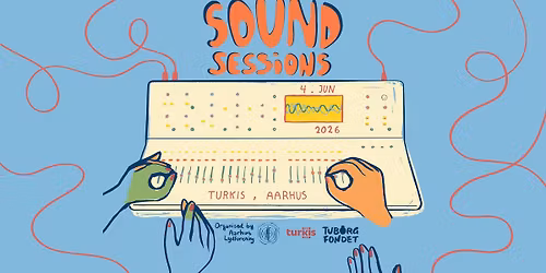 Sound Session June \/\/ 2026 Aarhus