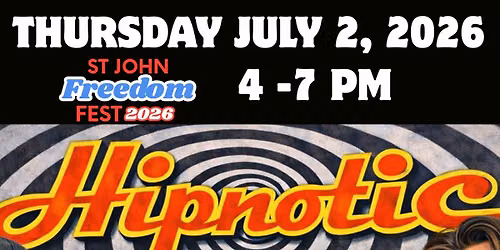 \ud83c\udfb6Hipnotic\ud83c\udfb6 LIVE at St. John Freedom Fest- July 2nd (4pm-7pm) @ Heartland Park