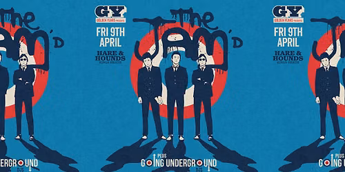 The Jam'd [Live] + Going Underground DJs