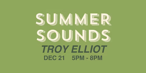 TROY ELLIOT LIVE @ THE PARK
