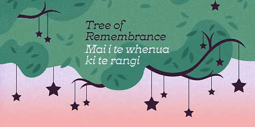 Tree of Remembrance Mai i te whenua ki te rangi