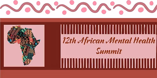 12th African Mental Health Summit