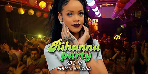 Rihanna Party: Pls, Don't Stop the Music \ud83d\udeab\ud83c\udfb6\ud83d\udc83