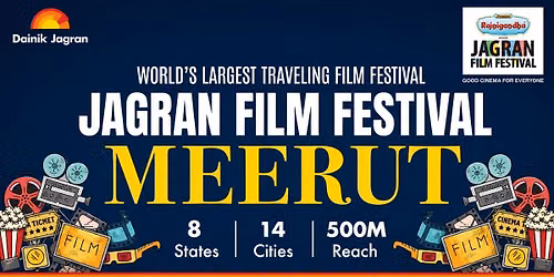 Jagran Film Festival - Meerut Chapter